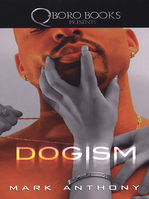 Title details for Dogism by Mark Anthony - Available